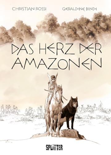 Das Herz der Amazonen von Splitter Verlag