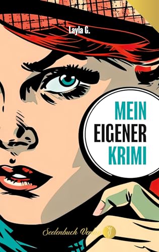 Mein eigener Krimi von Seelenbuch Verlag
