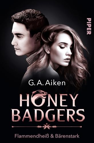 Honey Badgers (Honey Badgers 2): Flammendheiß & bärenstark | Knisternder Gestaltwandler-Liebesroman Honey Badgers (Honey Badgers 2): Flammendheiß & bärenstark | Knisternder Gestaltwandler-Liebesroman