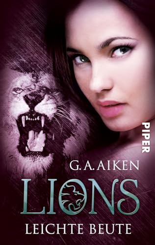Lions – Leichte Beute (Lions 3): Deutsche Erstausgabe