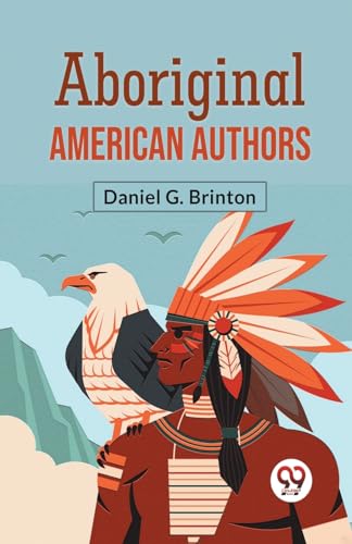 Aboriginal American Authors von Double 9 Books