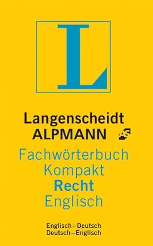 Langenscheidt Alpmann Fachwörterbuch Kompakt Recht, Englisch