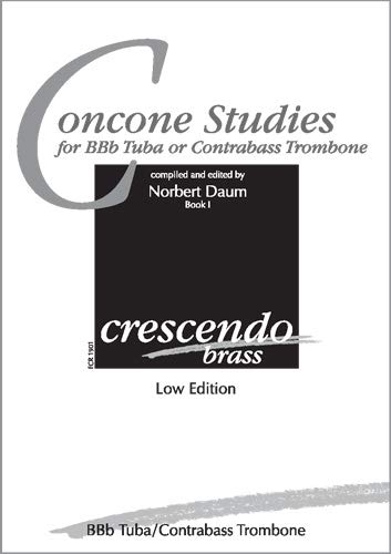 Concone Studies for BBb Tuba or Contrabass Trombone. BOOK 1 | Concone-Studien für B-Tuba oder Kontrabassposaune. BAND 1 (Spielpartitur)