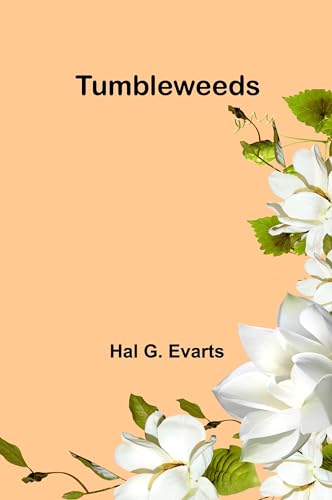 Tumbleweeds von Alpha Edition