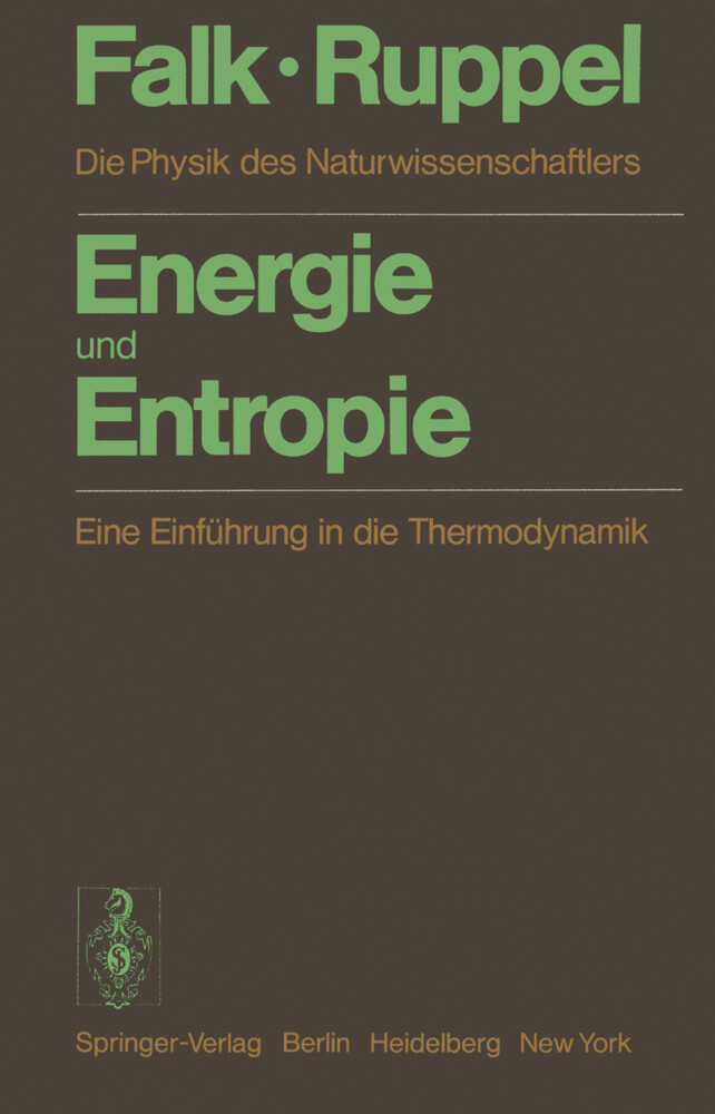 Energie und Entropie von Springer Berlin Heidelberg