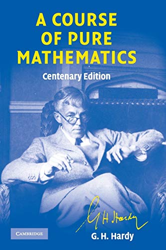 A Course of Pure Mathematics (Cambridge Mathematical Library) von Cambridge University Press