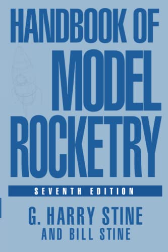 Handbook of Model Rocketry, 7th Edition