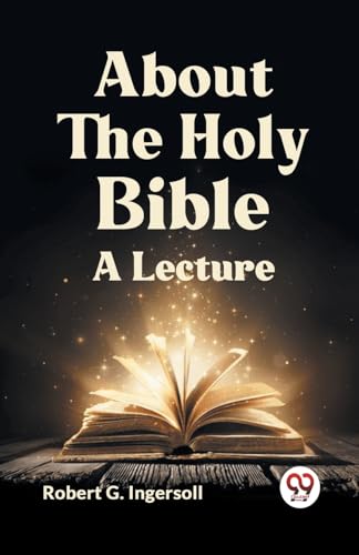 About The Holy Bible A Lecture von Double 9 Books
