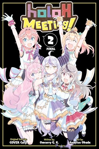 holoX MEETing!, Vol. 2: Volume 2 (HOLOX MEETING GN) von Yen Press