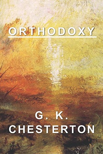 Orthodoxy Orthodoxy von Independently published