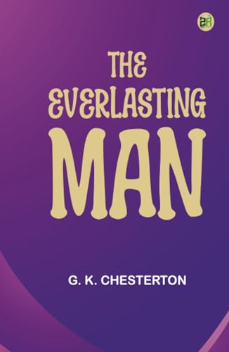The Everlasting Man von Zinc Read