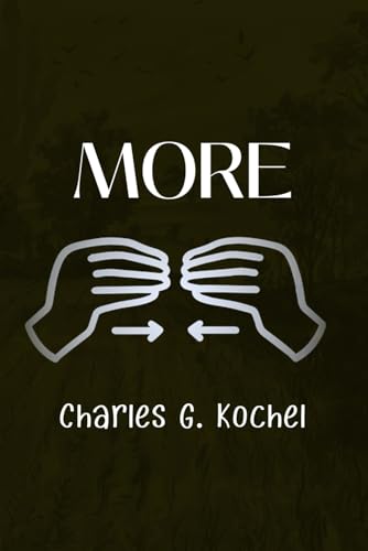 MORE: A Mindful Guide to Intentional Living MORE: A Mindful Guide to Intentional Living von Self Publisher