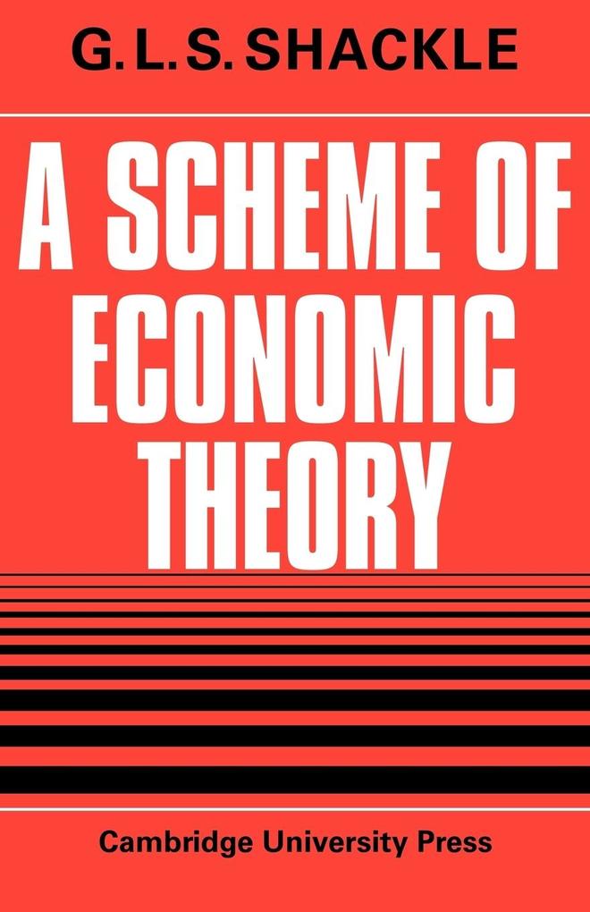 A Scheme of Economic Theory von Cambridge University Press