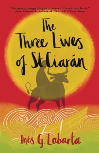 The Three Lives of St. Ciarán von Blackwater Press