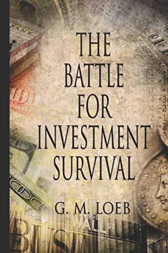 The Battle For Investment Survival: How To Make Profits von Createspace Independent Publishing Platform