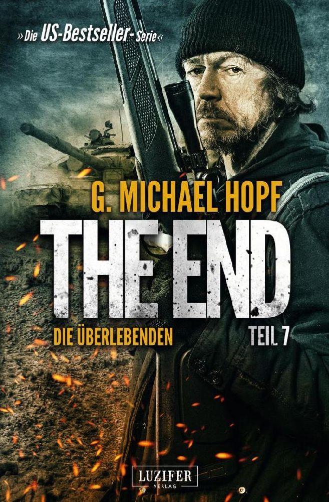 The End 7 - Die Überlebenden von Luzifer Verlag Cyprus Ltd