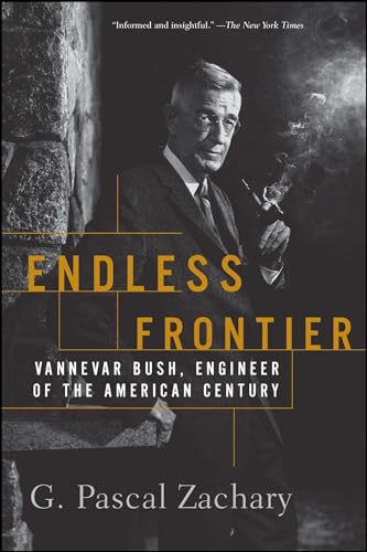 Endless Frontier: Vannevar Bush, Engineer of the American Century von Free Press