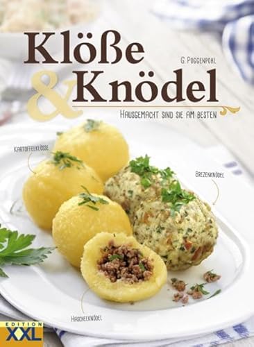Klöße – Knödel: Hausgemacht sind sie am besten