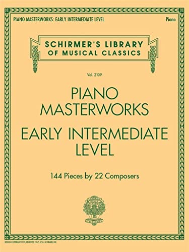 Schirmer's Library Of Musical Classics Volume 2109: Piano Masterworks Early Intermediate Level (Schirmer's Library of Musical Classics, 2109, Band 2109)