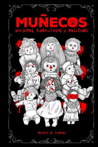 Muñecos Malditos, Embrujados y Poseídos von MiBestseller.es