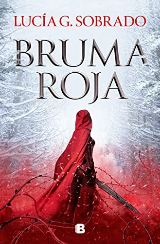 Bruma roja (Bilogía Bruma Roja 1): #Romantasy #Fantasy (Ediciones B, Band 1) von B, EDITORIAL