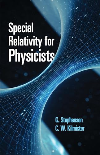 Special Relativity for Physicists (Dover Books on Physics) von Dover Publications