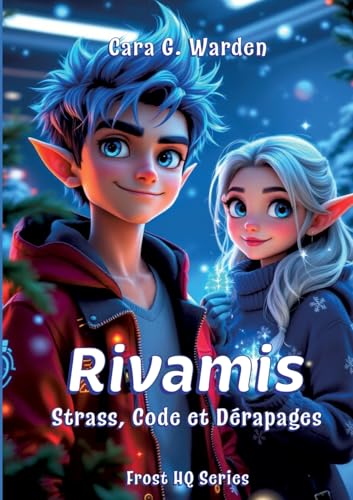 Rivamis: Strass, Code et Dérapages (Frost HQ Series) von BoD – Books on Demand – Frankreich