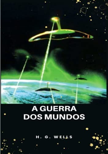 A guerra dos mundos (traduzido) von ALEMAR S.A.S.