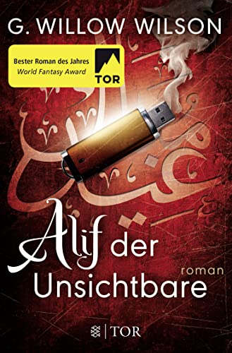 Alif der Unsichtbare: Roman von FISCHER TOR
