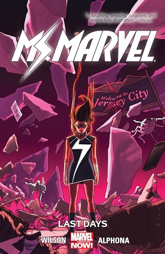 Ms. Marvel Vol. 4: Last Days (Ms. Marvel, 4)