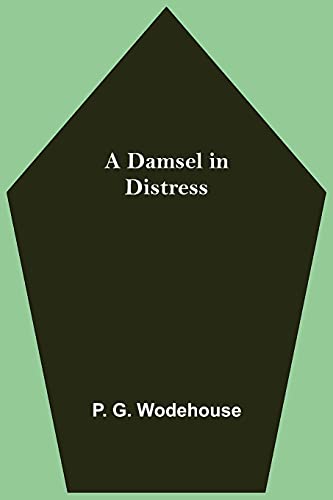 A Damsel in Distress von Alpha Editions