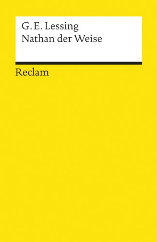Nathan der Weise. Ein dramatisches Gedicht in fünf Aufzügen. Textausgabe mit Anmerkungen/Worterklärungen: Lessing, Gotthold Ephraim - Deutsch-Lektüre - 3