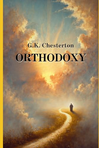 Orthodoxy von Independently published
