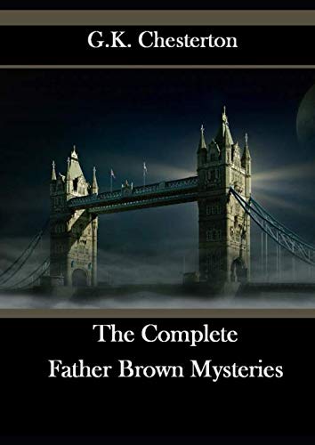 The Complete Father Brown Mysteries von Independently Published
