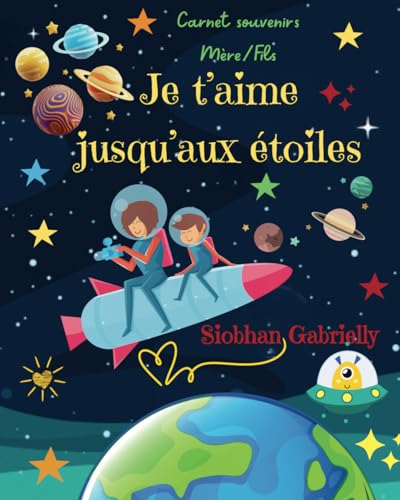 Jusqu'aux étoiles: Carnet d'activités mère-fils von AFNIL