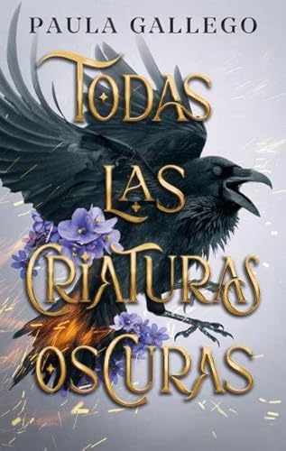 Todas las criaturas oscuras (#Fantasy)