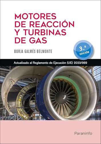 Módulo 15. Motores de reacción y turbinas de gas 3.ª edición 2024 (Aeronáutica) von Ediciones Paraninfo, S.A