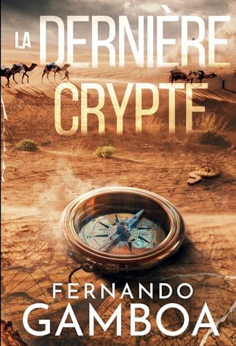 LA DERNIÈRE CRYPTE von BOOKELIS