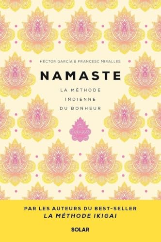Namaste: La méthode indienne du bonheur von SOLAR