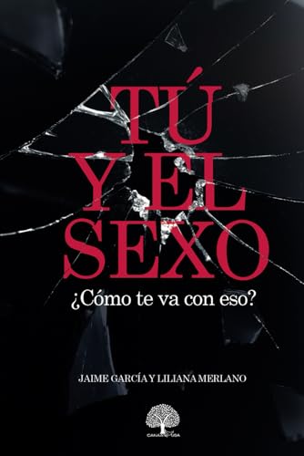 TÚ Y EL SEXO: ¿Cómo te va con eso? von PROMISE PRODUCTIONS INC