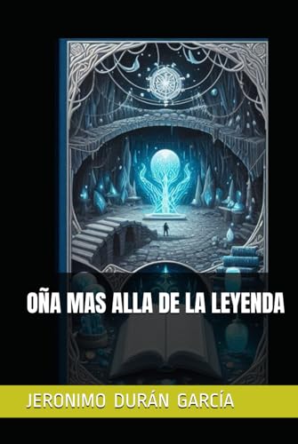 OÑA MASALLA DE LA LEYENDA von Independently published