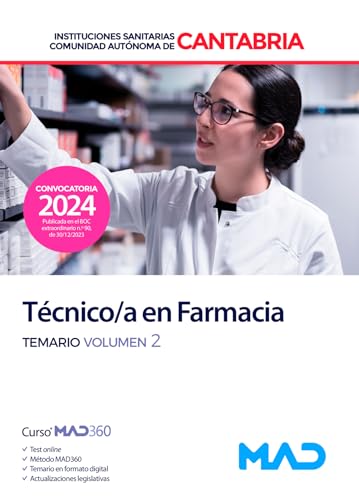Técnico/a en Farmacia de Instituciones Sanitarias de la Comunidad Autónoma de Cantabria. Temario volumen 2 von Editorial MAD