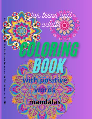 mandalas meditation, positive phrases, motivation, advice: mandalas meditation, positive phrases, motivation, advice, law of attraction, gifts von Independently published