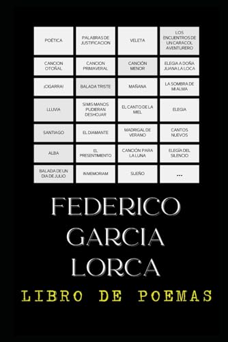 LIBRO DE POEMAS - FEDERICO GARCIA LORCA: Poetas andaluces LIBRO DE POEMAS - FEDERICO GARCIA LORCA: Poetas andaluces von Independently published