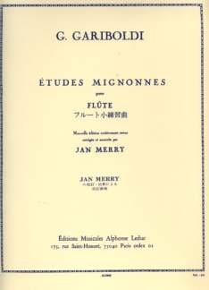 ETUDES MIGNONNES OP 131 - arrangiert für Querflöte [Noten / Sheetmusic] Komponist: GARIBOLDI GIUSEPPE von Edition Alphonse Leduc