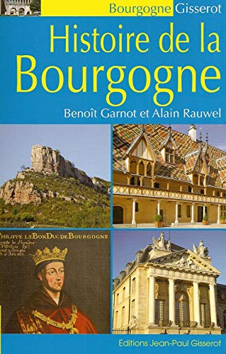 Histoire de la Bourgogne von GISSEROT