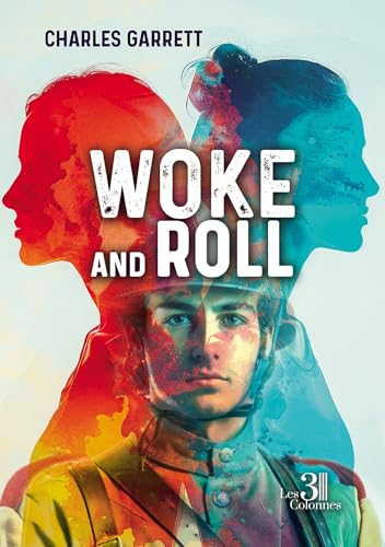 Woke and roll von TROIS COLONNES