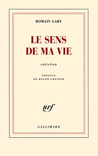 Le sens de ma vie (entretien)
