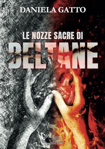 LE NOZZE SACRE DI BELTANE von DARK ABYSS EDIZIONI