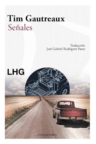 SEÑALES (LAS HESPÉRIDES) von Editorial La Huerta Grande, S.L.